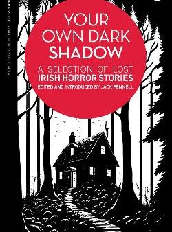 Jack Fennell: Your Own Dark Shadow [2024] paperback For Discount