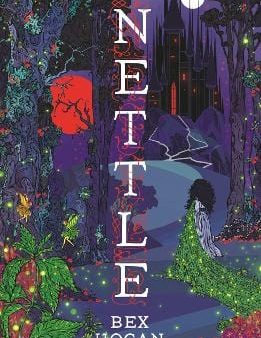 Bex Hogan: Nettle [2024] paperback Supply