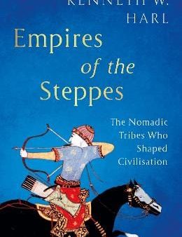 Kenneth W. Harl: Empires of the Steppes [2024] paperback Fashion