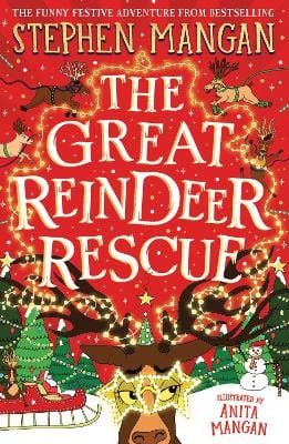 Stephen Mangan: The Great Reindeer Rescue [2024] paperback Online now